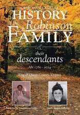 Chronological History of the Robinson Family and Their Descendants