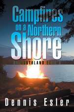 Campfires on a Northern Shore