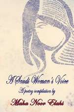 A Saudi Woman's Voice