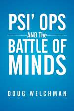 Psi' Ops and the Battle of Minds