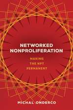 Networked Nonproliferation – Making the NPT Permanent