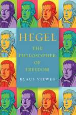 Hegel – The Philosopher of Freedom