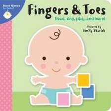 Brain Games for Babies!: Fingers & Toes