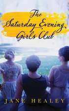 The Saturday Evening Girls Club