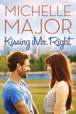 Kissing Mr. Right