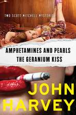 Amphetamines and Pearls & the Geranium Kiss