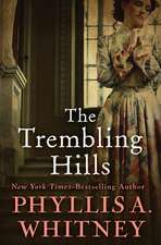 The Trembling Hills