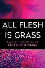 All Flesh Is Grass