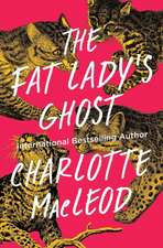 The Fat Lady's Ghost