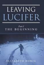 Leaving Lucifer