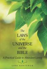 The Laws of the Universe and the Bible