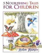 5 Nourishing Tales for Children