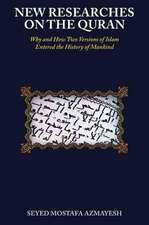 New Researches on the Quran