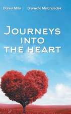 Journeys Into the Heart