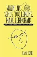 When Life Sends You Lemons, Make LENNONAID