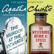 The Murder at the Vicarage & the Mysterious Affair at Styles