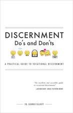 Discernment Do's and Dont's