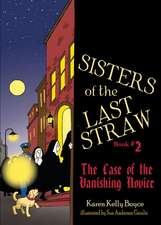 Sisters of the Last Straw Vol 2