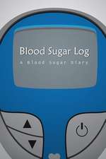 Blood Sugar Log