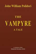 The Vampyre - A Tale