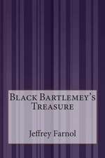 Black Bartlemey's Treasure