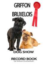 Dog Show Record Book - UK Edition