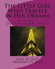 The Little Girl Who Travels in Her Dreams