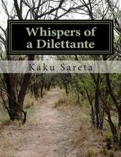 Whispers of a Dilettante