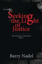 Seeking the Light of Justice