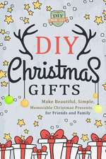 DIY Christmas Gifts