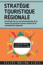 Strategie Touristique Regionale