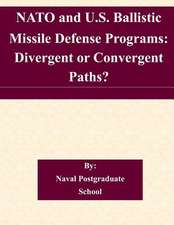 NATO and U.S. Ballistic Missile Defense Programs