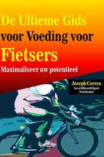 de Ultieme Gids Voor Voeding Voor Fietsers