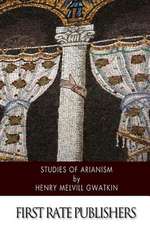 Studies of Arianism