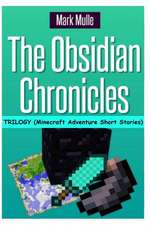 The Obsidian Chronicles Trilogy