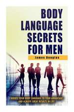 Body Language Secrets for Men