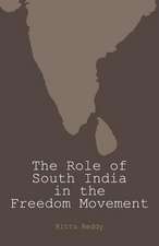 The Role of South India in the Freedom Movement