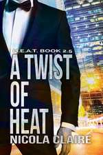 A Twist of Heat (H.E.A.T. Book 2.5)