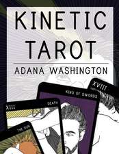 The Kinetic Tarot Guidebook