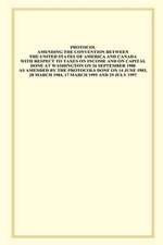 Protocol Amending the Convention Between the United States of America and Canada with Respect to Taxes on Income and Capital