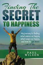 Finding the Secret to Happiness