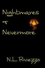 Nightmares & Nevermore