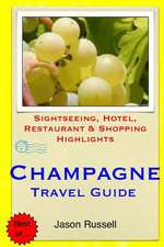 Champagne Travel Guide