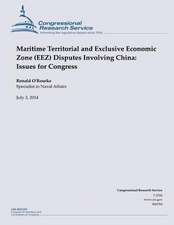 Maritime Territorial and Exclusive Economic Zone (Eez) Disputes Involving China