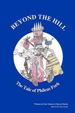 Beyond the Hill - The Tale of Phileas Fork