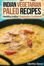 Indian Vegetarian Paleo Recipes