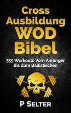 Cross Ausbildung Wod Bibel