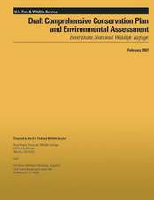 Draft Comprehensive Conservation Plan and Environmental Assessment