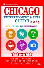 Chicago Entertainment and Arts Guide 2015