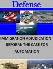 Immigration Adjudication Reform